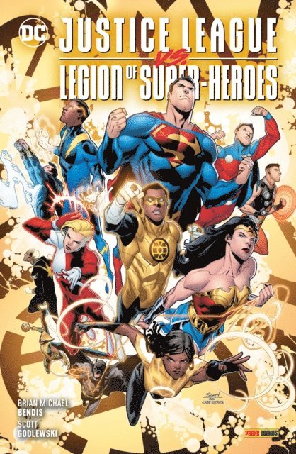 Brian Michael Bendis - Justice League vs. The Legion of Super-Heroes - Die Gold Lantern-Saga, E-bok