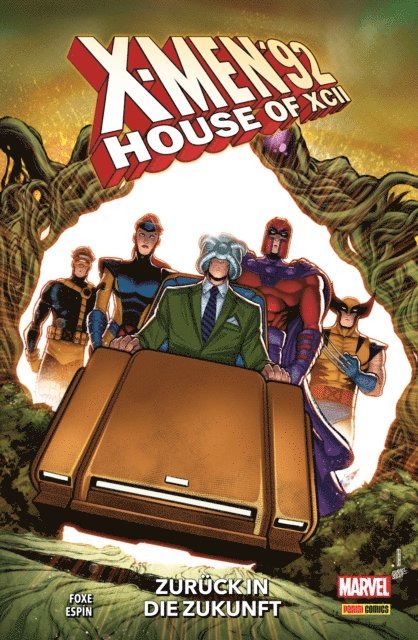 Steve Foxe - X-MEN '92, HOUSE OF XCII, E-bok