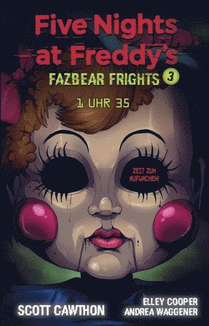 Andrea Waggener, Elley Cooper, Scott Cawthon - Five Nights at Freddy's - Fazbear Frights 3 - 1 Uhr 35, E-bok