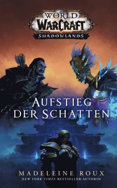 World of Warcraft: Aufstieg der Schatten