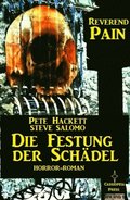 Steve Salomo - Reverend Pain: Die Festung der Schÿdel