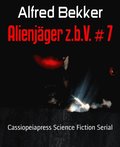 Alienjÿger z.b.V. # 7