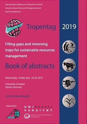Eric Tielkes - Tropentag 2019 - International Research on Food Security, Natural Resource Management and Rural Development, Häftad