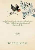Dan Ni - Ähnlich aussehende deutsche und englische Wörter mit Bedeutungsangaben auf Chinesisch (I), Häftad. Tillgänglighet: Lägg i varukorg