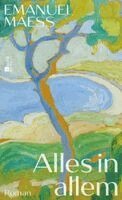 Emanuel Maeß - Alles in allem, Inbunden