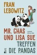 Mr. Chas und Lisa Sue treffen die Pandas