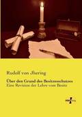 ber den Grund des Besitzesschutzes