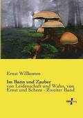 Im Bann und Zauber