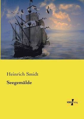 Heinrich Smidt - Seegemälde, Häftad