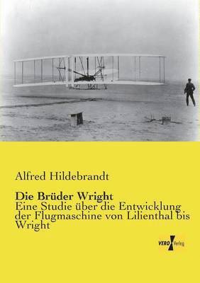 Alfred Hildebrandt - Brüder Wright, Häftad