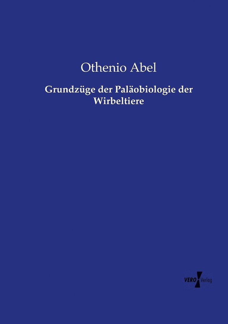 Othenio Abel - Grundzüge der Paläobiologie der Wirbeltiere, Häftad. Tillgänglighet: Lägg i varukorg