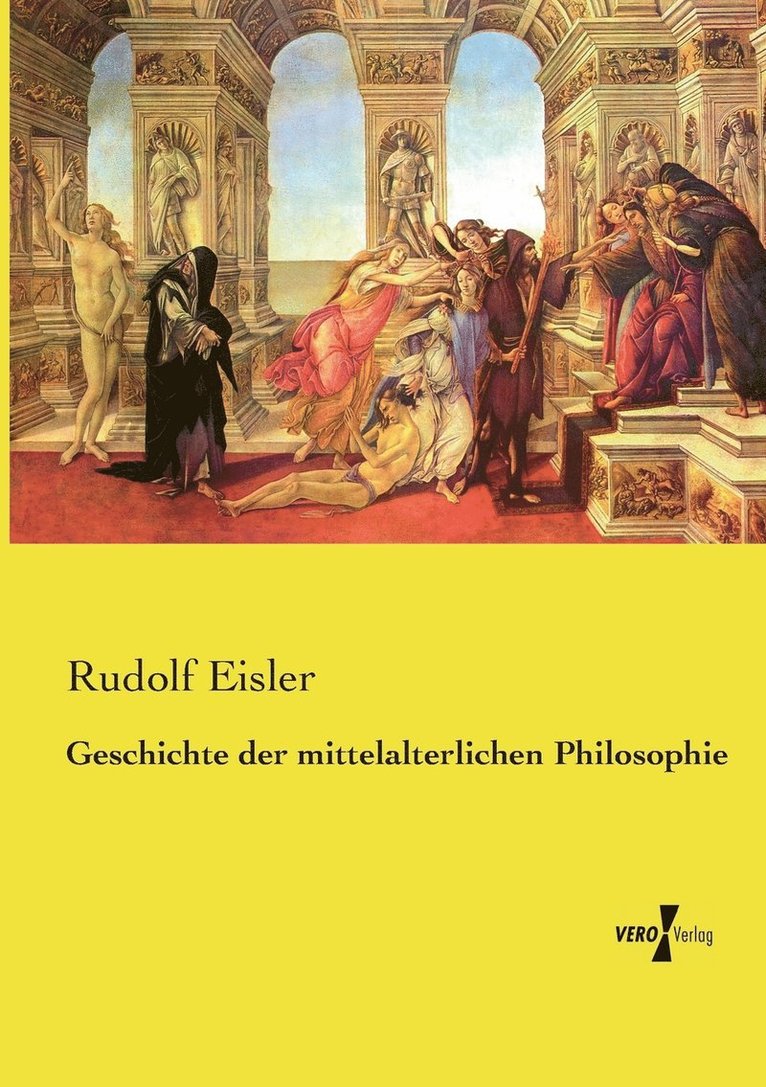 Rudolf Eisler - Geschichte der mittelalterlichen Philosophie, Häftad