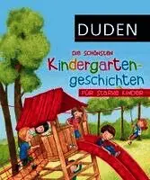 Die schönsten Kindergartengeschichten für starke Kinder, Inbunden. Tillgänglighet: Lägg i varukorg