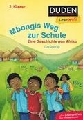 Leseprofi - Mbongis Weg zur Schule. Eine Geschichte aus Afrika, 2. Klasse
