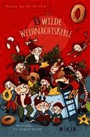 Barbara Speulhof - Dreizehn wilde Weihnachtskerle, Inbunden