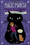 Magic Marta und der Wunderkater - Katzenkonzert