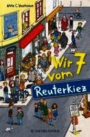 Wir 7 vom Reuterkiez