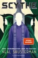 Neal Shusterman - Scythe - Das Vermächtnis der Ältesten, Inbunden