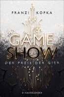 Franzi Kopka - Gameshow - Der Preis der Gier, Inbunden. Tillgänglighet: Lägg i varukorg