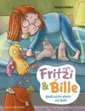 Fritzi und Bille - Blo nicht allein ins Bett
