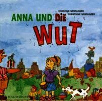 Christine Nöstlinger - Anna und die Wut, Inbunden