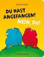 David McKee - Du hast angefangen! Nein, du!, Kartonnage