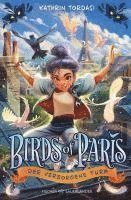 Kathrin Tordasi - Birds of Paris - Der verborgene Turm, Inbunden
