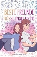 Beste Freunde küsst man nicht
