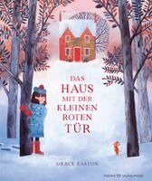 Grace Easton - Das Haus mit der kleinen roten Tür, Inbunden. Tillgänglighet: Lägg i varukorg