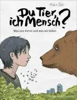 Anke Bär - Du Tier, ich Mensch?, Inbunden. Tillgänglighet: Lägg i varukorg