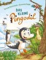 Teresa Hochmuth - Das kleine Pingodil, Inbunden. Tillgänglighet: Lägg i varukorg