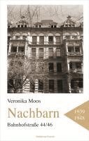 Veronika Moos - Nachbarn, Inbunden