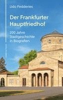 Udo Fedderies - Der Frankfurter Hauptfriedhof, Inbunden