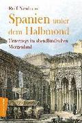 Spanien unter dem Halbmond