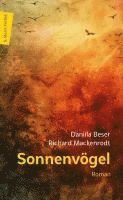 Daniila Beser, Richard Mackenrodt - Sonnenvögel, Inbunden