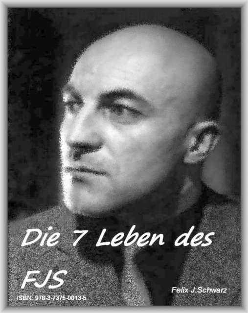 Felix Schwarz - Die 7 Leben des FJS, E-bok. Tillgänglighet: Lägg i varukorg