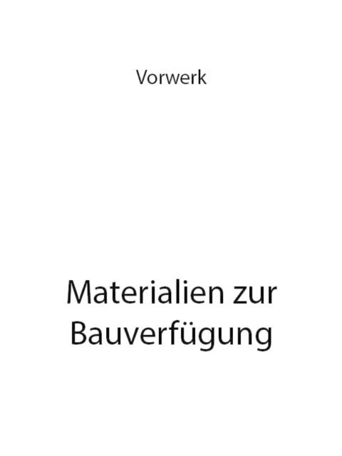 Volkert Vorwerk - Materialien zur Bauverfügung, E-bok