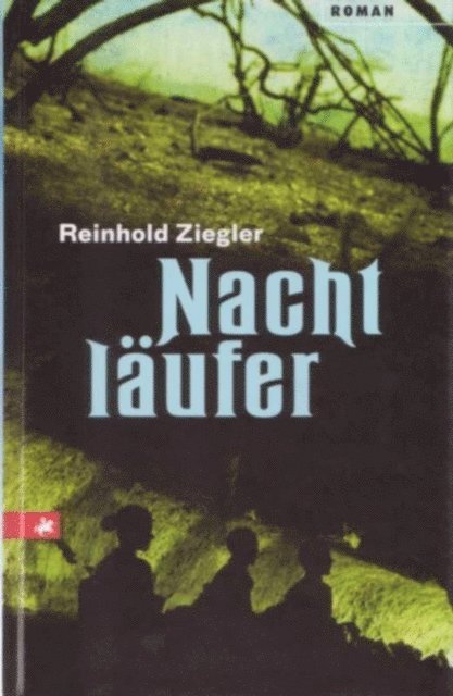 Reinhold Ziegler - Nachtläufer, E-bok