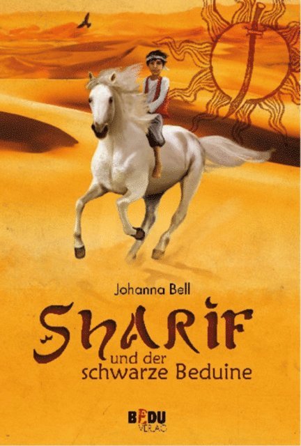 Johanna Bell - Sharif und der schwarze Beduine, E-bok