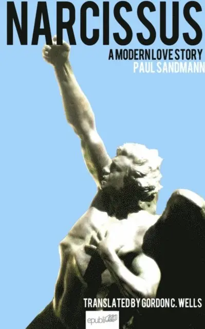 Paul Sandmann - Narcissus, E-bok. Tillgänglighet: Lägg i varukorg