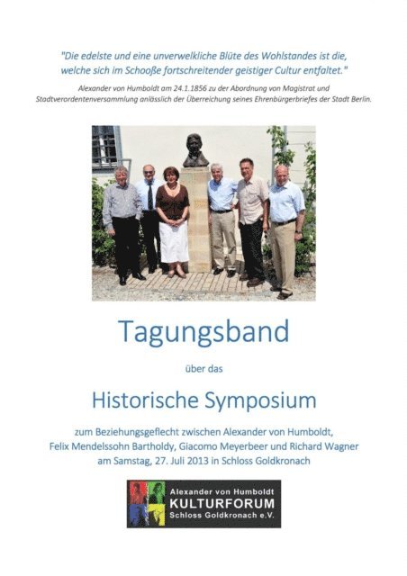 Thomas Lackmann, Ingo Schwarz, Frank Holl, Sieghart Dohring, Hartmut Koschyk MdB - Tagungsband über das Historische Symposium, E-bok