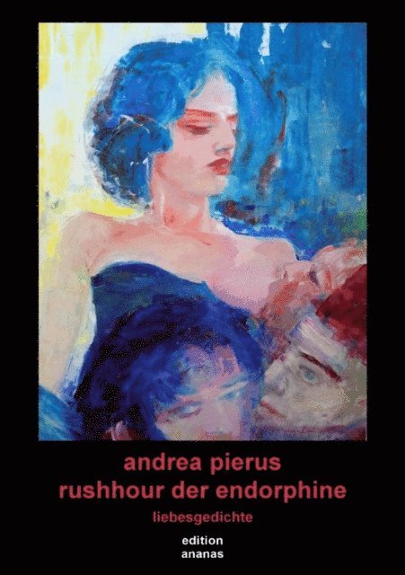Andrea Pierus - rushhour der endorphine, E-bok