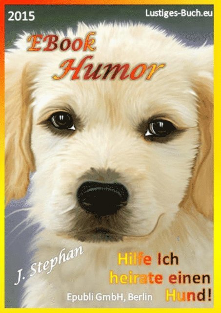 J. Stephan - EBook Humor, E-bok