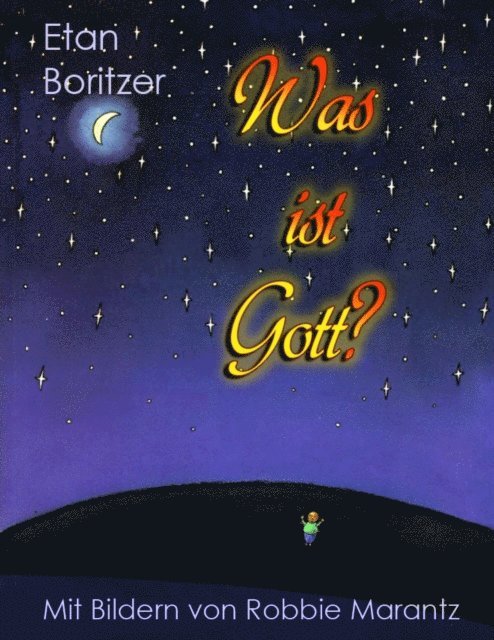 Etan Boritzer - Was ist Gott?, E-bok