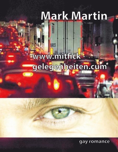 Mark Martin - www.mitfickgelegenheiten.cum, E-bok