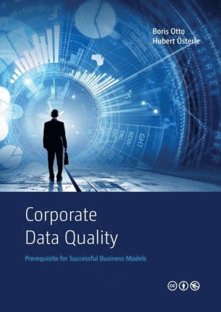 Hubert Osterle, Boris Otto - Corporate Data Quality, E-bok