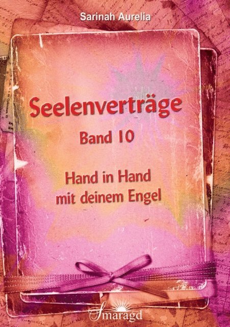 Sarinah Aurelia - Seelenverträge Band 10, E-bok