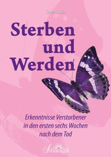 Sabine Skala - Sterben und Werden, E-bok