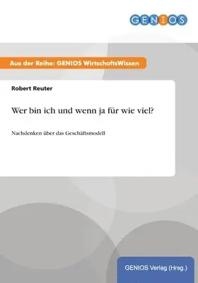 Robert Reuter - Wer bin ich und wenn ja für wie viel?, Häftad. Tillgänglighet: Lägg i varukorg