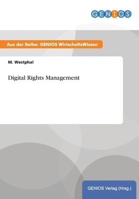 Digital Rights Management